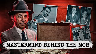 Meyer Lansky: The Mob's Accountant Who Built a Criminal Empire