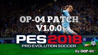 PES 2018 OP-04 Patch v1.0.0
