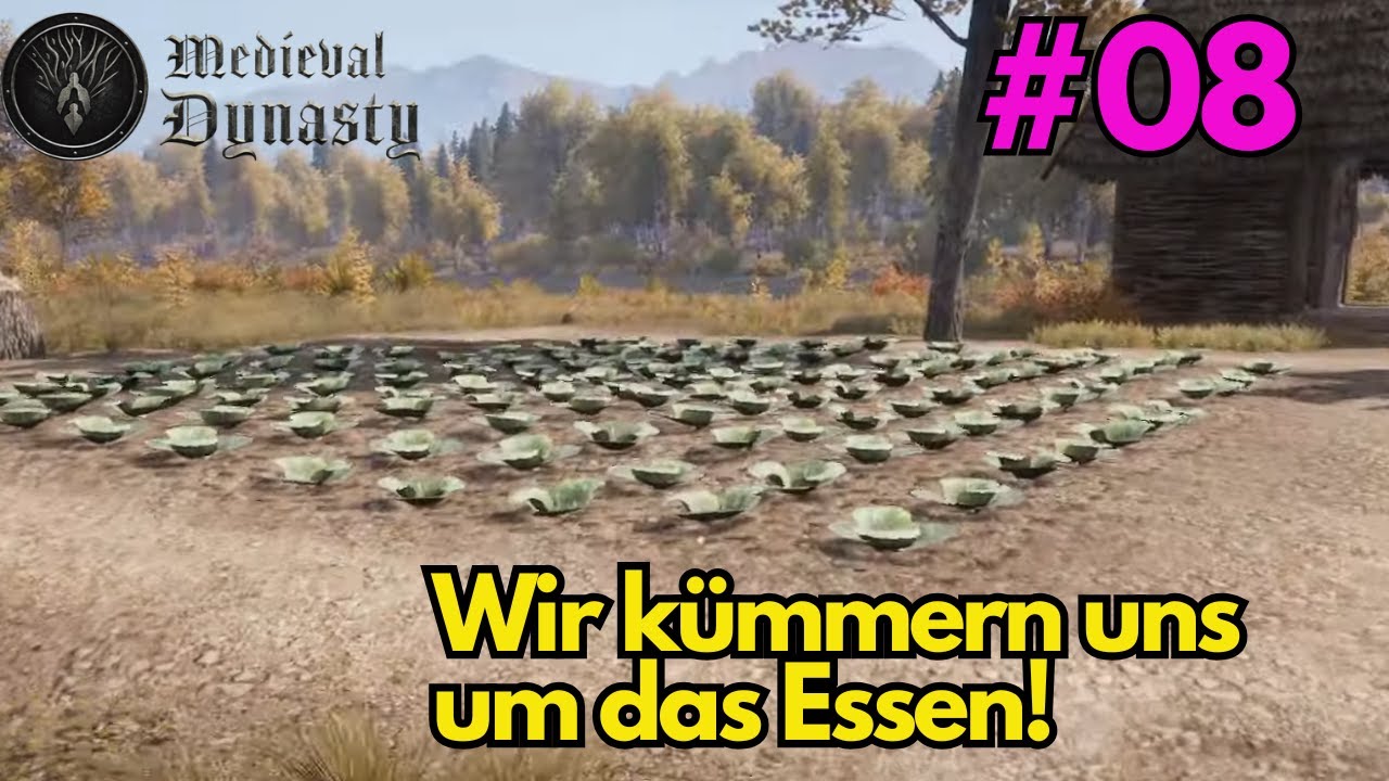 Wir brauchen Essen!-- Medieval Dynasty- mit 