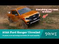 All New 2022 Ford Ranger Unveiled! | Drive.com.au