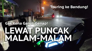 Lewat PUNCAK Malam Hari, Gak Kena Ganjil Genap! | Touring Motor Jakarta ke Bandung via BSD - Parung
