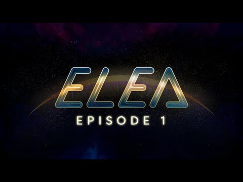 Elea Episode 1 - {Часть 1} - Злые Дети Будущего