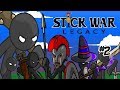 Devler ve Büyücüler - Stick War : Legacy # 2