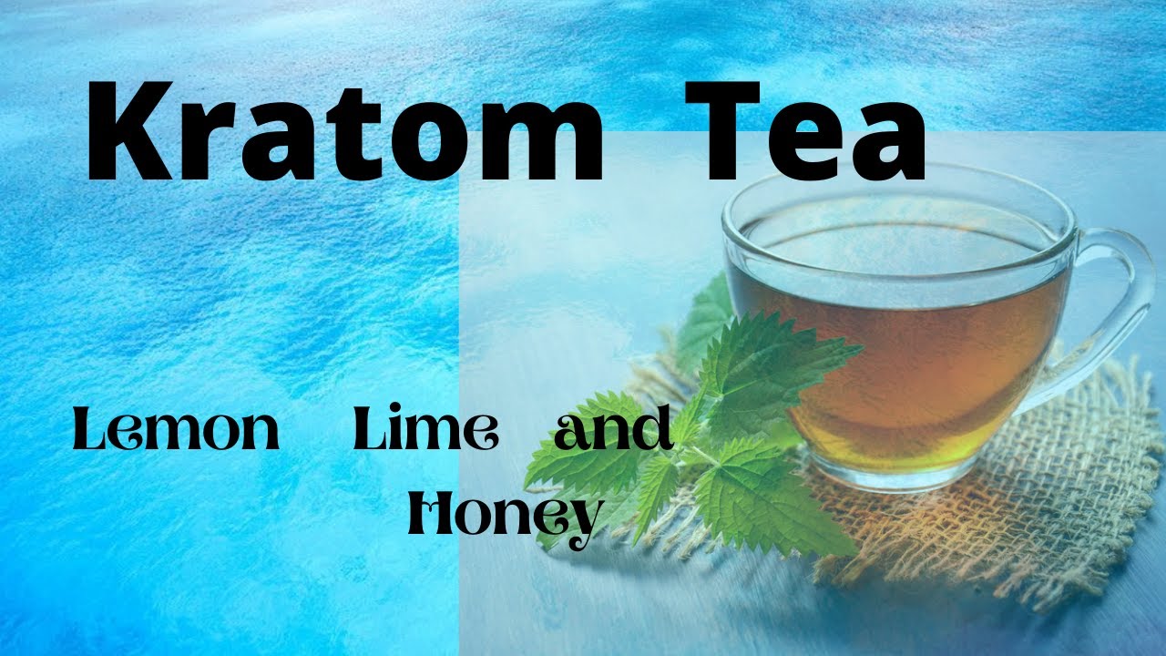 Kratom Tea Recipe Step by Step Traditional Method YouTube