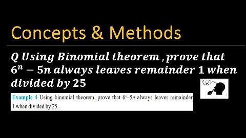 Using binomial theorem , prove that  6^n−5n always leaves remainder 1 when divided by 25