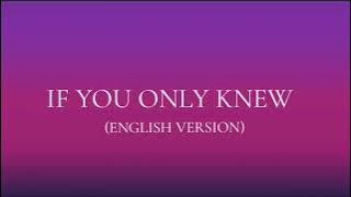 Meraki Moon - If You Only Knew (English Version) Lyrics 