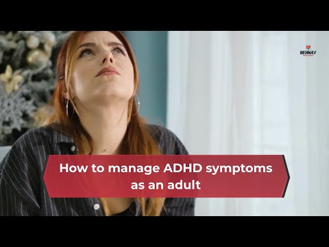 How to manage ADHD symptoms as an adult thumbnail