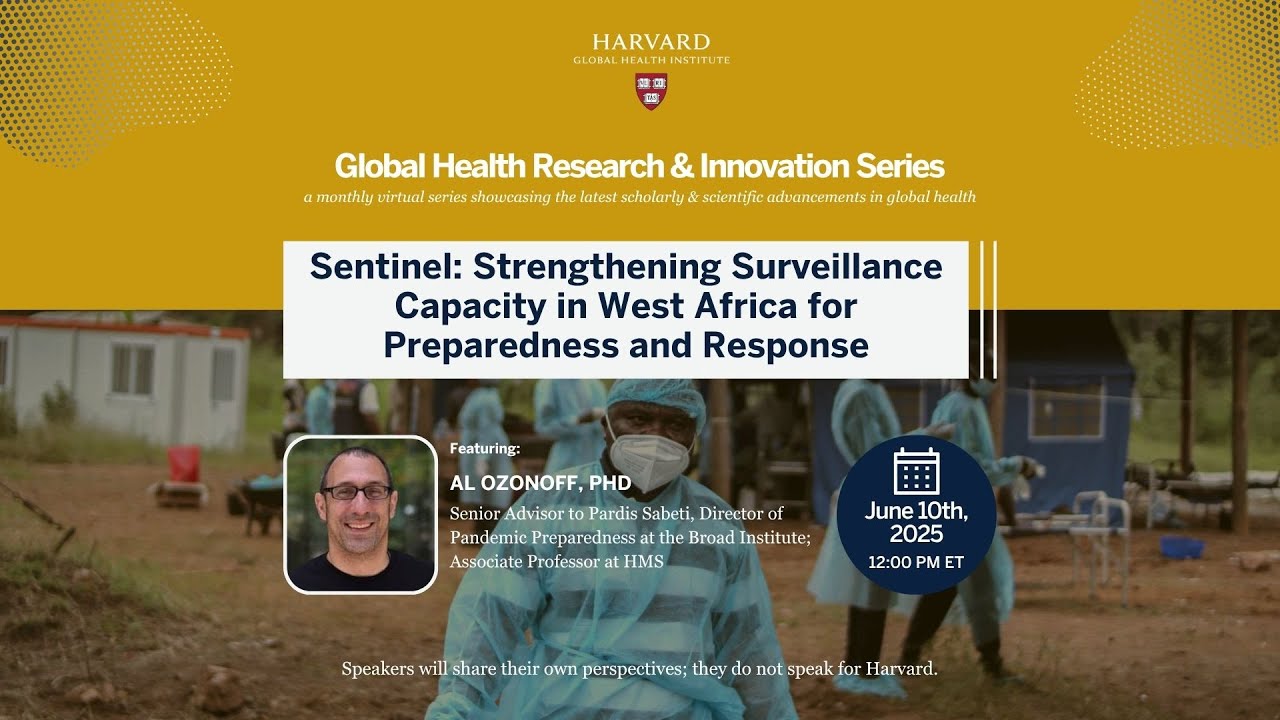 Sentinel: Strengthening Surveillance Capacity in West Africa for Preparedness and Response