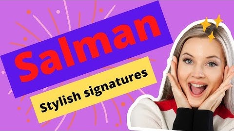 Salman name signature #easysignature