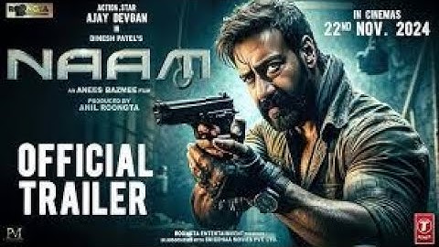 Naam - Official Trailer Ajay Devgn Anees Bazmee Bhumika Chawla Sameera Reddy Conceptual 22 Nov
