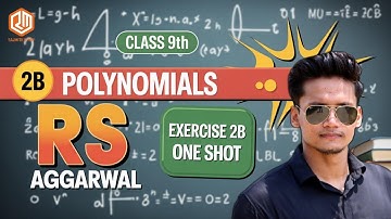 Class 9 Ex 2B Polynomials | RS Aggarwal CBSE  Exercise 2b | Rajmith Study