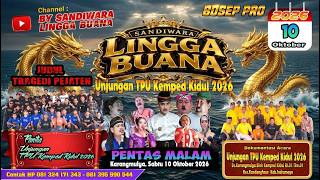 LIVE SANDIWARA LINGGA BUANA , Karangmulya, Sabtu 10 Oktober 2026 PENTAS MALAM