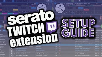 How To Setup Serato Now Playing Twitch Extension