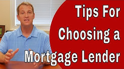 How To Choose A Mortgage Lender When Buying a Home 