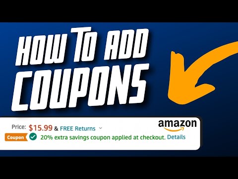 How To Add Coupons To Amazon | Discount/Coupon Code Full Tutorial