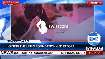 KCN: Swisscom AG joins Hyperledger