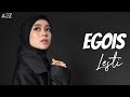 Lesti - Egois ( Lirik Video )