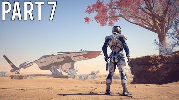 Mass Effect: Andromeda Gameplay Walkthrough (No Commentary) - Part 7