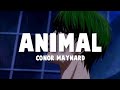 Conor maynard  animal  slowed  reverb 