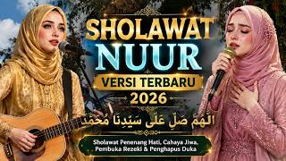 SHOLAWAT NUUR VERSI TERBARU 2026 BAHASA INDONESIA 2026