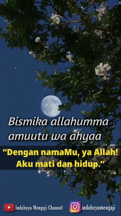 DZIKIR SEBELUM TIDUR #7 Baca Doa Sebelum Tidur Bismika Allahuma