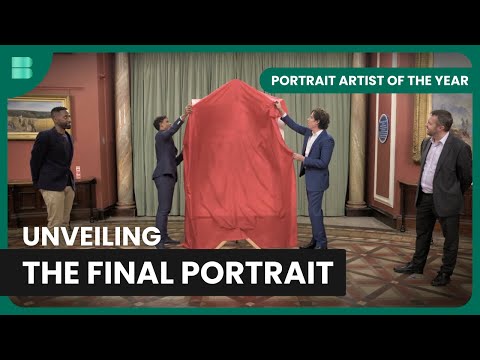 Unveiling The Final Commission - Portrait Artist of the Year - Art Documentary
