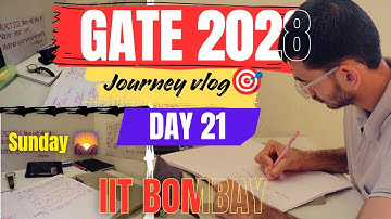 Day 21 of My GATE 2028 journey 🏆| Day in a the life of GATE ASPIRANT | IIT BOMBAY JOURNEY🎯|#gate2028