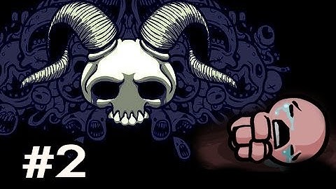 The Binding Of Isaac: Wrath Of The Lamb Ep.2: ONE EYED MONSTER
