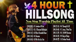 4 Hours Nonstop Christian Hillsong Songs For Prayers✝Goodness Of God Trending Worship Music 2024