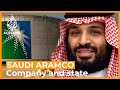 Saudi Aramco: The Company and the State