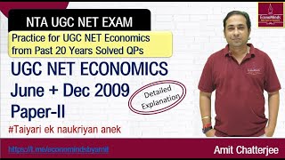 June 2009 + Dec 2009 Paper II Previous 20 Years UGC NET Economics Solved Papers Amit Sir #NTA #NET