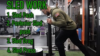 How to get the Most out of Your Sled Work | 4 Sled Exercises