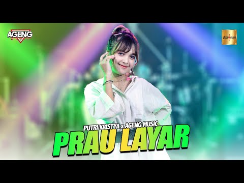 Putri Kristya ft Ageng Music - Prau Layar (Official Live Music )