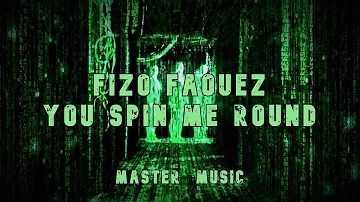 Fizo Faouez - You spin me round (The Matrix)