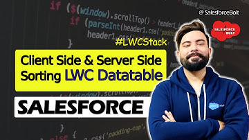 Client Side and Server Side Sorting in Lightning Data Table LWC | LWC Stack ☁️⚡️