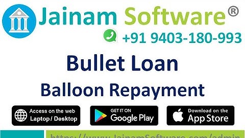 How Bullet Loan (Balloon Loan) Works in Jainam Software | NBFC & Finance Software Demo