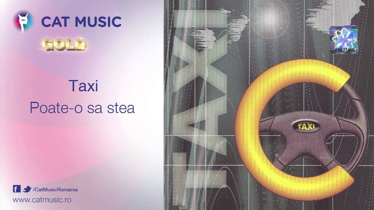 clasicismo musical Taxi - Poate-o sa stea