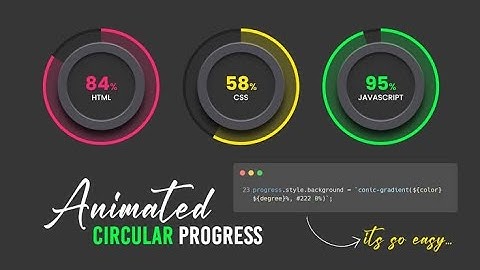 Smooth Circular Progress Bar Using CSS conic-gradient()  | No JavaScript!