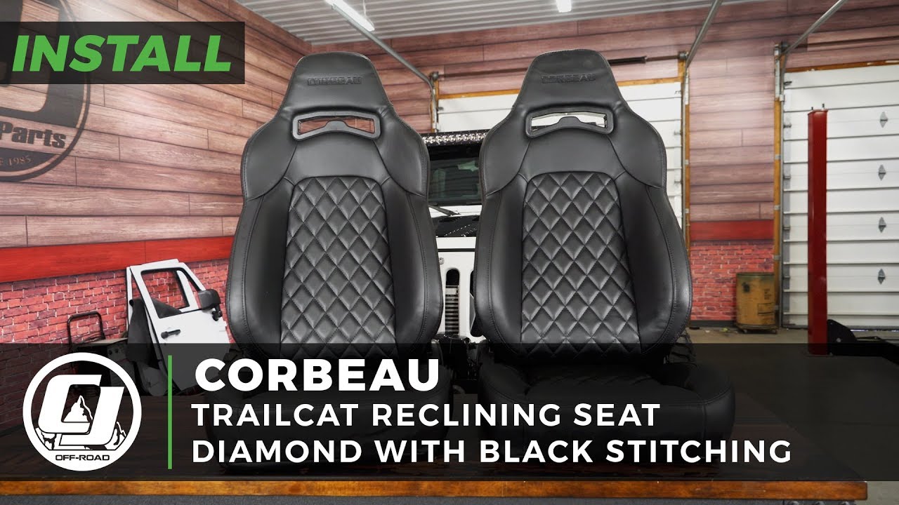 Jeep JK Wrangler Install: Corbeau Trailcat Diamond Reclining Seats - YouTube