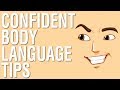 CONFIDENT BODY LANGUAGE TIPS - BODY LANGUAGE TIPS FOR MEN AND WOMEN