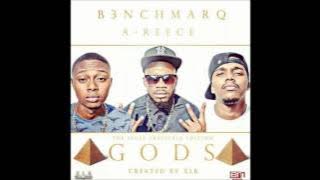 B3nchmarq and Areece-Gods (Prod XLR) (Full version)