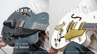 Какая гитара вам нравится больше? | Акустические звуки Gretsch и Ibanez