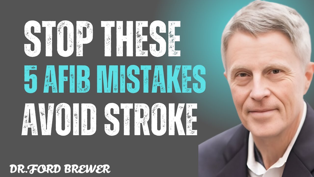 DON'T MAKE These 5 Mistakes: They Lead to Strokes (Afib)