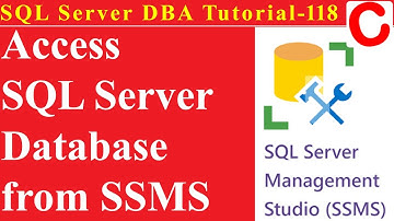 SQL Server DBA Tutorial 118 - How to access SQL Server Database from SQL Server Management Studio