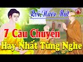 K truyn m khuya  7 cu truyn pht gio  ngha thm thy hay nht tng c nghe  cc hay