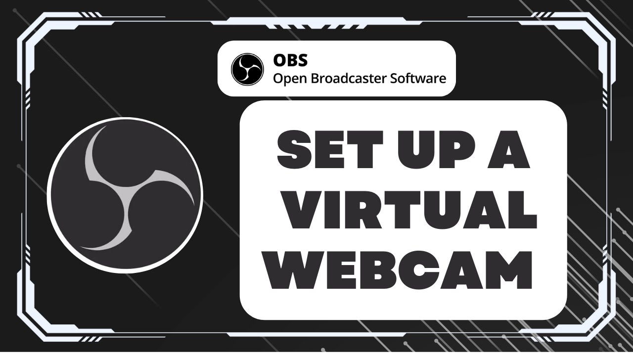 How to Set Up a Virtual Webcam with OBS Studio - YouTube