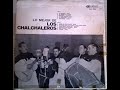 Los Chalchaleros 1961 en vivo en radio Splendid en cadena nacional