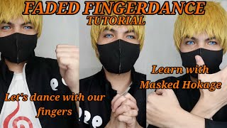 Faded Fingerdance tutorial #1
