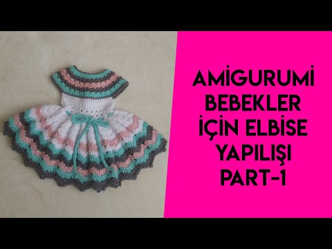 amigurumi elbise yaplışı part 1(how to crochet doll dresses) pretty lady dreses