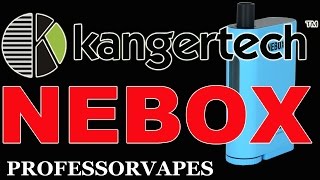 kangertech Nebox all in one vape box mod